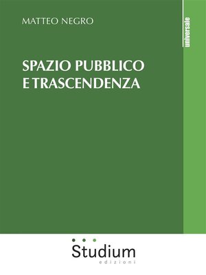 cover image of Spazio pubblico e trascendenza